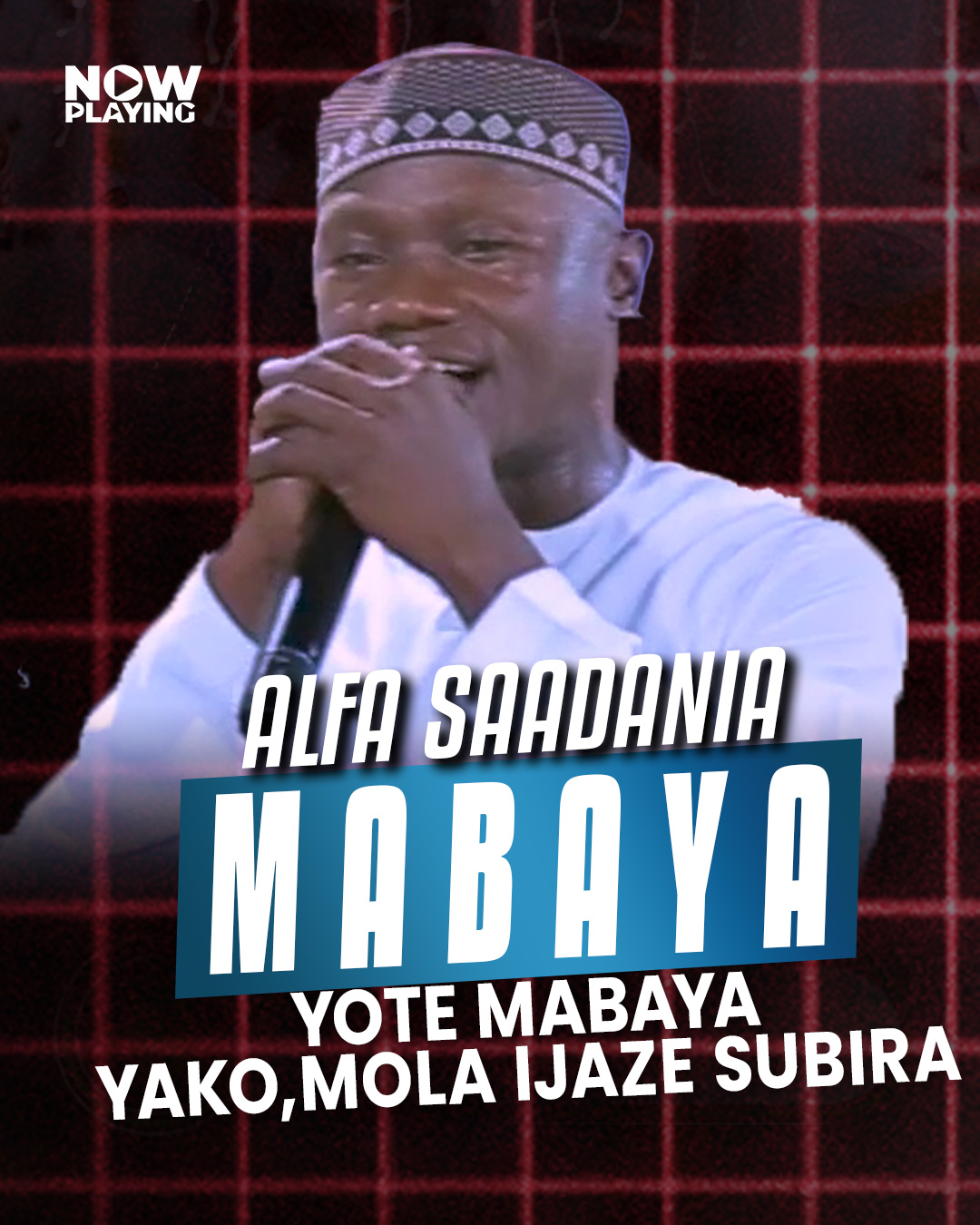 Madrasa Saadania.....Qaswida Mabaya